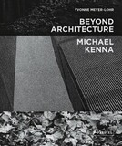 PRESTEL: Beyond Architecture. Michael Kenna