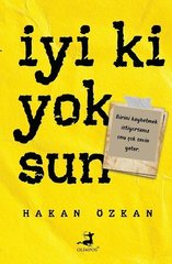 İyi ki Yoksun