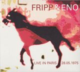 FRIPP & ENO: Live In Paris (Компакт-диск)