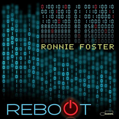 Ronnie Foster / Reboot (LP)