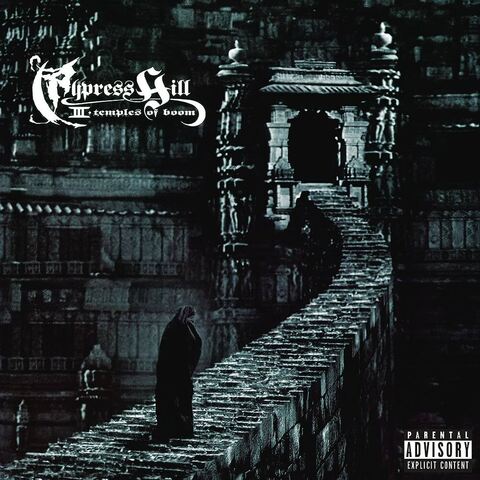 Виниловая пластинка Cypress Hill - III - Temples Of Boom