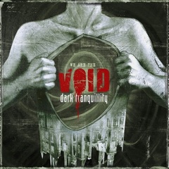 Dark Tranquillity / We Are The Void (CD)