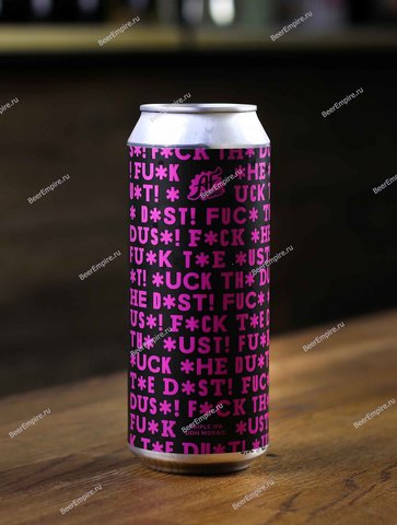 AF Brew Fuck the Dust! DDH MOSAIC TIPA 0,5 л. ж/б