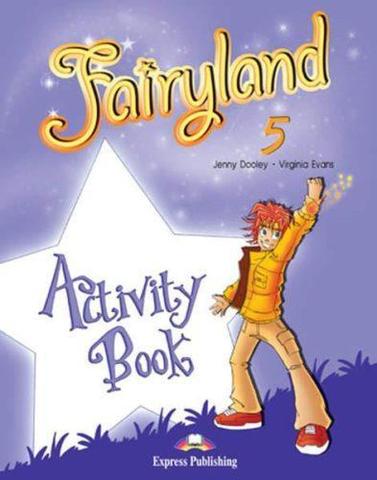 Fairyland 5. Activity Book. Рабочая тетрадь