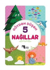 Göydən Düşən Nağıllar 5