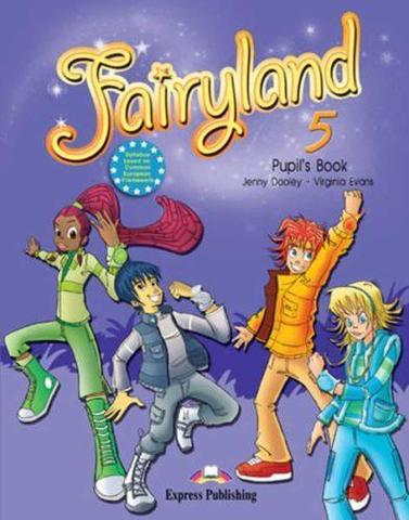 Fairyland 5. Pupil's Book. Учебник