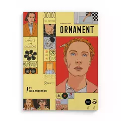 Журнал Ornament #01 Уэс Андерсон