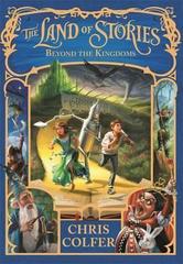 The Land of Stories: Beyond the Kingdoms : Book 4