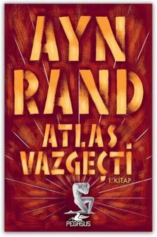 Atlas Vazgeçti - 1