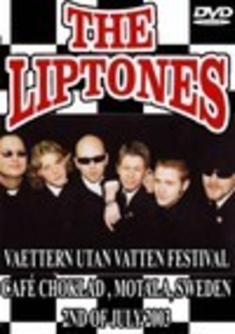 The Liptones – Vaettern Utan Vatten Festival 2003