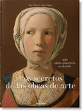 TASCHEN: What Great Paintings Say. 100 Masterpieces in Detail (Книга)