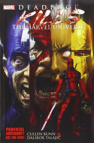 Deadpool Kills the Marvel Universe (Б/У)