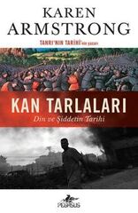 Kan Tarlaları
Din ve Şiddetin Tarihi