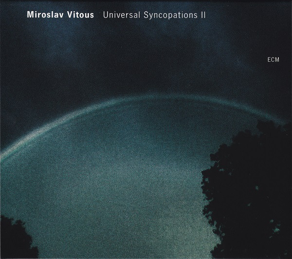 VITOUS, MIROSLAV: Universal Syncopations Ii
