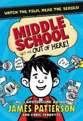 Middle School: Get Me Out of Here! : (Middle School 2)