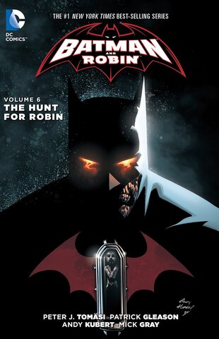 Batman and Robin Vol. 6: The Hunt For Robin