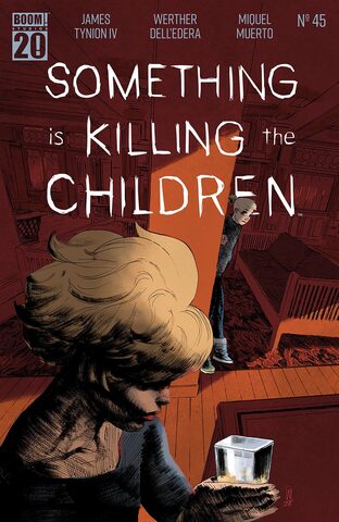 Something Is Killing The Children #45 (Cover A)