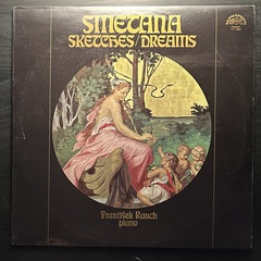 Сметана - Сны / Зарисовки (Чехословакия 1980г.)
