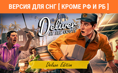 Deliver At All Costs Deluxe (Версия для СНГ [ Кроме РФ и РБ ]) (для ПК, цифровой код доступа)