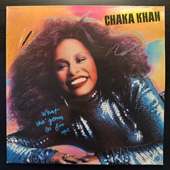 Chaka Khan ‎– What Cha' Gonna Do For Me (Англия 1981г.)