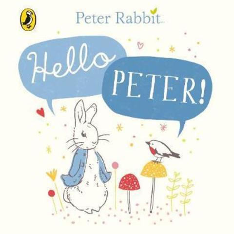 Peter Rabbit: Hello Peter!