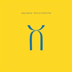 King Crimson / Three Of A Perfect Pair (Steven Wilson Mix)(LP)