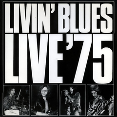 Livin' Blues / Live '75 (LP)