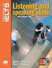 Focusing on IELTS Listening and Speaking Skills...