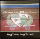 DROPKICK MURPHYS: Sing Loud Sing Proud (Виниловая пластинка)