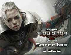 Warhammer 40,000: Inquisitor - Martyr - Sororitas Class (для ПК, цифровой код доступа)