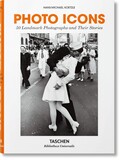 TASCHEN: Photo Icons. 50 Landmark Photographs and Their Stories (Книга)