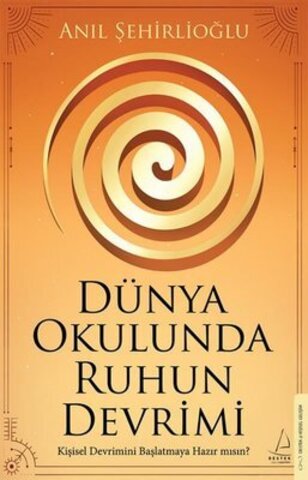 Dünya Okulunda Ruhun Devrimi