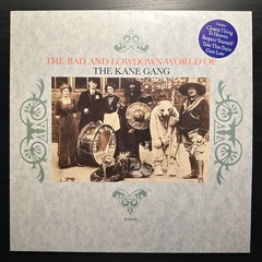 The Kane Gang - The Bad And Lowdown World Of The Kane Gang (Англия 1985г.)
