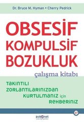 Obsesif-Kompulsif Bozukluk Çalışma Kitabı