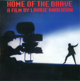 ANDERSON, LAURIE: Home Of The Brave