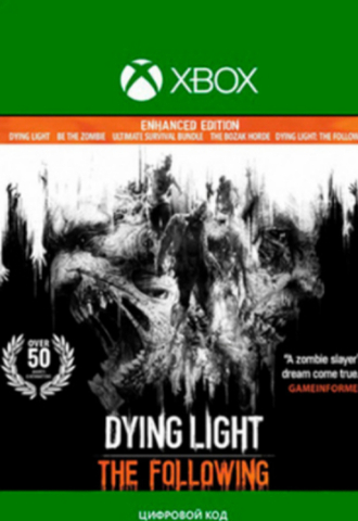 Dying Light: The Following - Улучшенное издание (Xbox One/Series S/X, русские субтитры) [Цифровой код доступа]