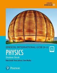 Pearson Edexcel International GCSE (9-1) Physics Student Book