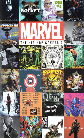 Marvel: The Hip-Hop Covers Vol. 2