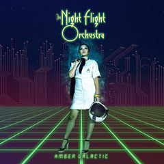 The Night Flight Orchestra / Amber Galactic (RU)(CD)