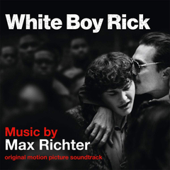 Soundtrack / Max Richter: White Boy Rick (2LP)