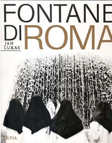 Fontane di Roma mit vielen Fotographien