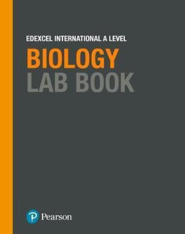 Pearson Edexcel Internatonal AS/A Level Biology Lab Book