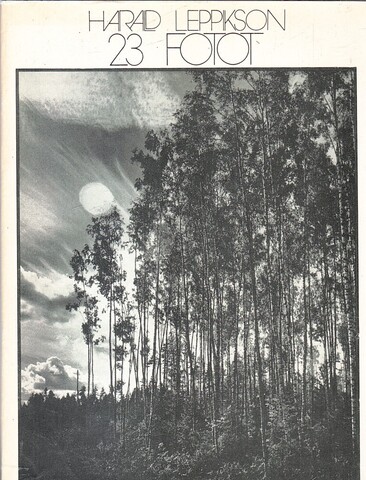 Leppikson. 23 fotot/ 23 фотографий