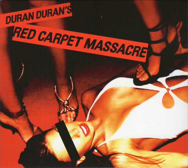 DURAN DURAN: Red Carpet Massacre (CD)