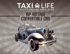 Taxi Life: A City Driving Simulator - VIP Vintage Convertible Car (для ПК, цифровой код доступа)