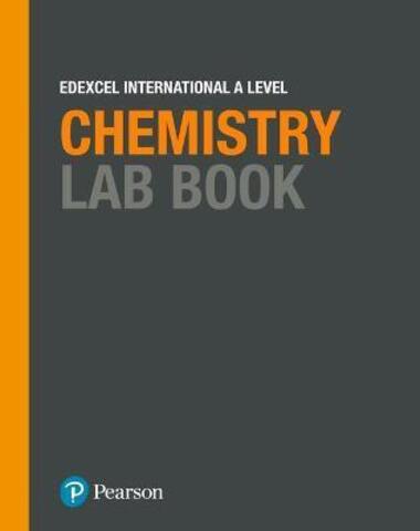 Pearson Edexcel Internatonal AS/A Level Chemistry Lab Book