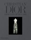 THAMES & HUDSON: Christian Dior: Designer of Dreams