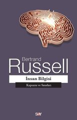 İnsan Bilgisi - Kapsamı ve Sınırları