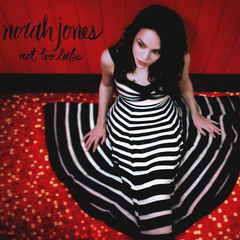 Norah Jones / Not Too Late (LP)