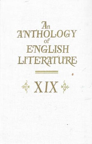 An Anthology of English Literature XIX. Хрестоматия по английской литературе XIX века